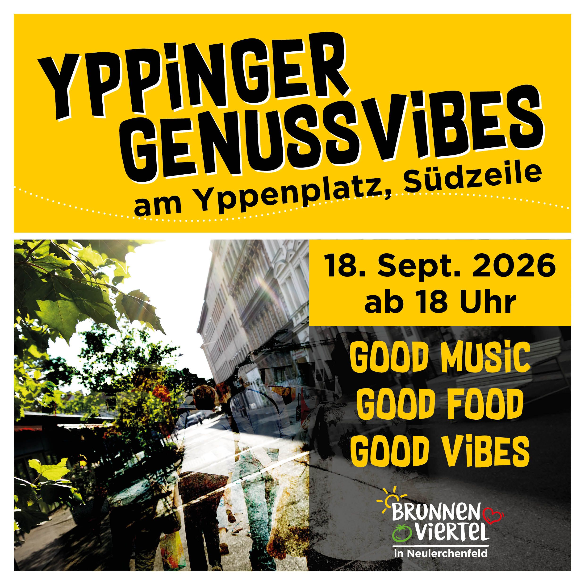 Foto: Plakat mit Eventankündigung der Yppinger Genussvibes am 18.Sep 2026 am Yppenplatz in 1160 Wien. Beginn 18h
